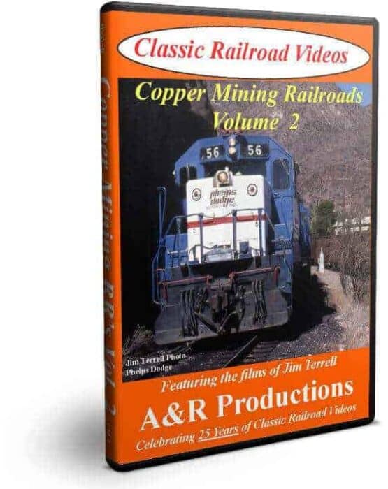 Copper Mining Railroads Volume 2