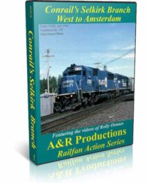 Conrail's Selkirk Branch West to Amsterdam
