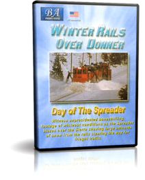 Winter Rails over Donner, Day of the Spreader