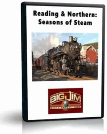 Reading & Northern, Seasons of Steam