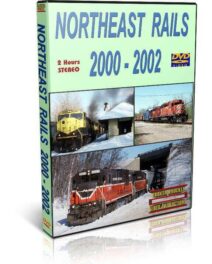 Northeast Rails, 2000 - 2002
