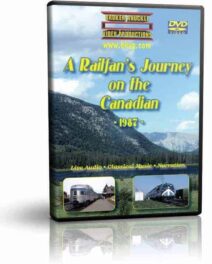 A Railfan's Journey on the Canadian, 1987 2 Disc Set
