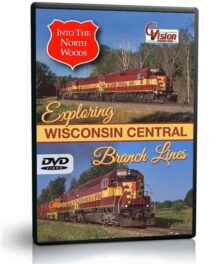 Exploring Wisconsin Central Branch Lines