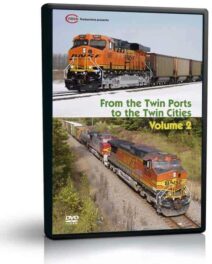 From the Twin Ports to the Twin Cites, Volume 2