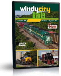 Windy City Rails, Volume 7 "Shortlines & Regionals #2"