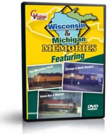 Wisconsin & Michigan Memories (MLW, CNW, GBW)