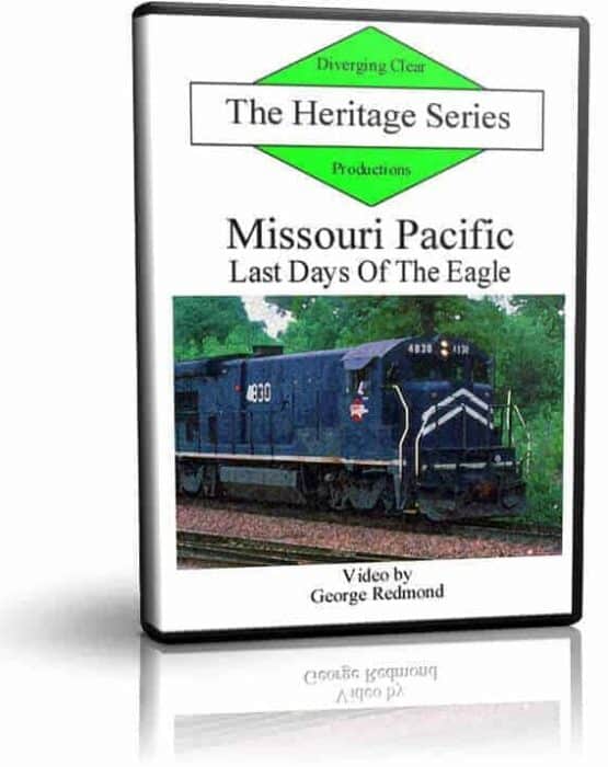 Missouri Pacific - Last Days of the Eagle
