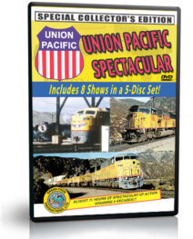 Union Pacific Spectacular, Collectors Edition, 8 shows, 5 Discs