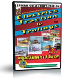 Electrics, Traction and Trolleys, 8 Shows, 5 DVDs