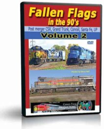 Fallen Flags In The 90s, Volume 2; Post-merger CSX, Grand Trunk, Conrail, Santa Fe, and UP