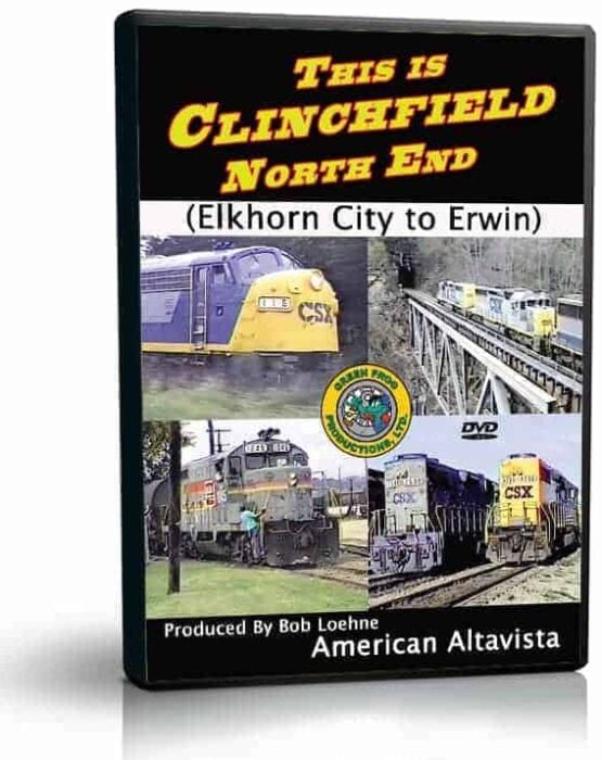 This is Clinchfield, The North End (Elkhorn City to Erwin)