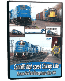 Conrail's High Speed Chicago Line in 1997 - DVD