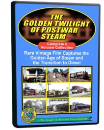 Golden Twilight of Postwar Steam, Complete 6 Program Collection