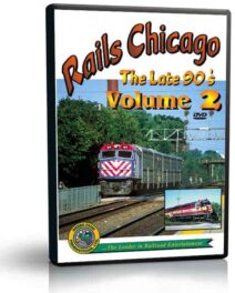 Rails Chicago The Late 90s Volume 2