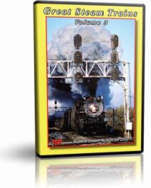 Great Steam Trains Volume 3