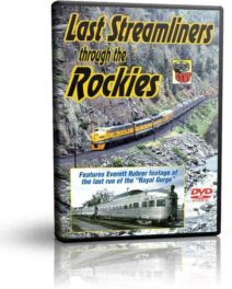 Last Streamliners through the Rockies