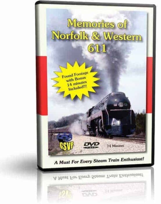 Memories of Norfolk & Western 611