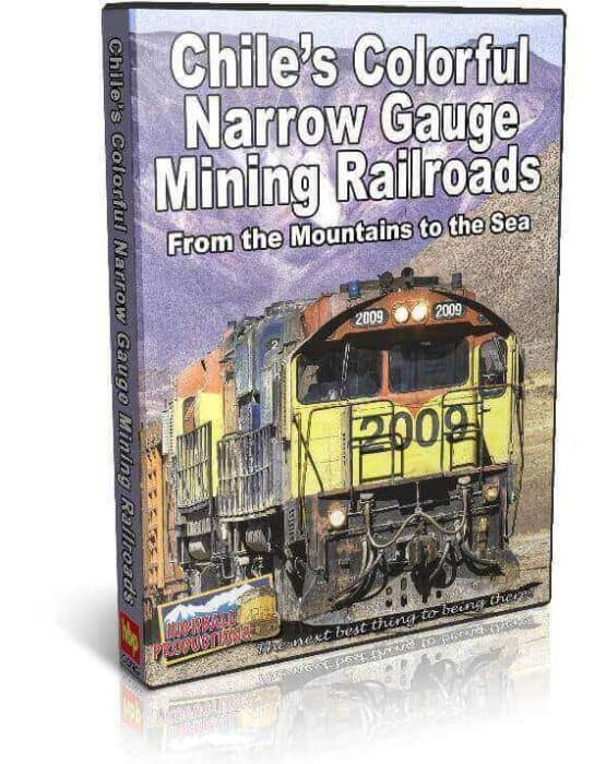 Chile's Colorful Narrow Gauge Mining Railroads