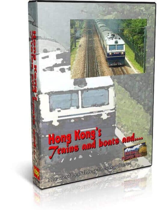 Hong Kong's Trains and Boats and more