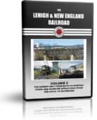 Lehigh & New England Railroad Volume 2