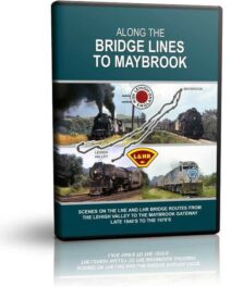 Along the Bridge Lines to Maybrook