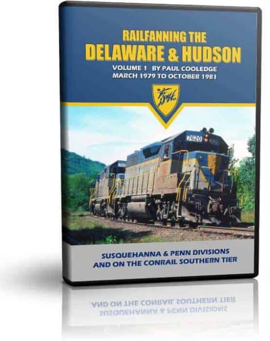 Railfanning the Delaware & Hudson Volume 1