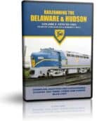 Railfanning the Delaware & Hudson Volume 2