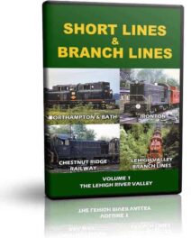 Short Lines & Branch Lines of the Lehigh River Valley