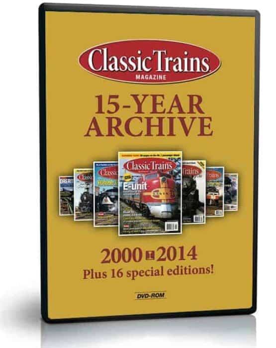 Classic Trains 15-Year Archive on DVD-ROM