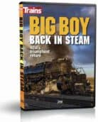 Big Boy Back in Steam, 4014's Triumphant Return (Trains Magazine)