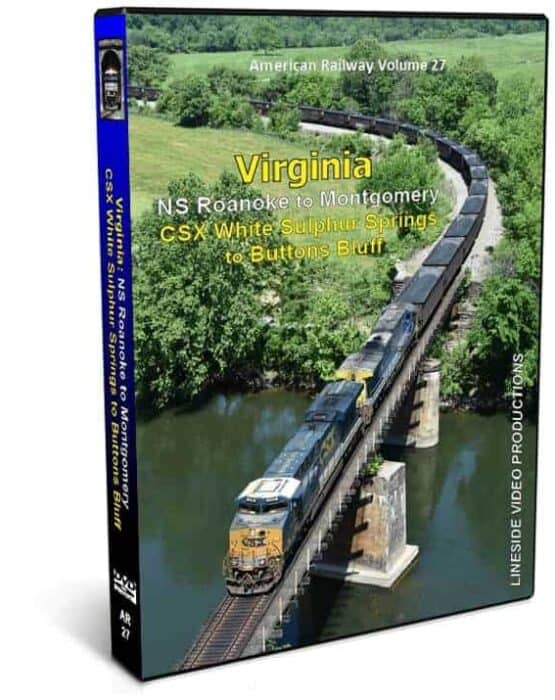 NS and CSX in Virginia, (USA Series #27), Roanoke to Montgomery & White Sulphur Springs to Buttons Bluff
