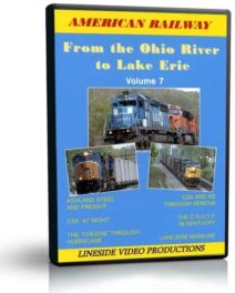 From the Ohio River to Lake Erie (American Railway, Volume 7)