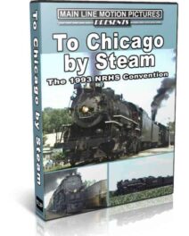 To Chicago by Steam, 1993 NRHS Convention