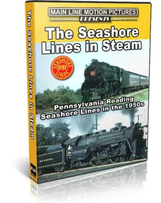 The Seashore Lines in Steam, Pennsylvania Reading Seashore Lines in the 1950s