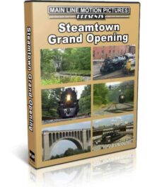 Steamtown Grand Opening