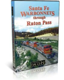 Santa Fe Warbonnets through Raton Pass