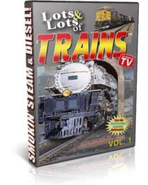 Lots and Lots of Trains, Volume 1