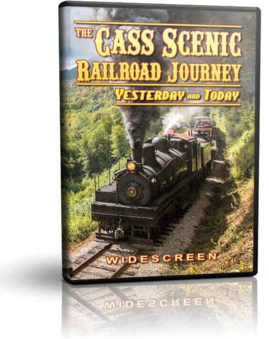 Cass Scenic Railroad Journey, Yesterday and Today