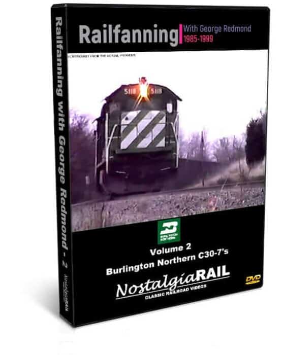 Burlington Northern C30-7s, Railfanning with George Redmond