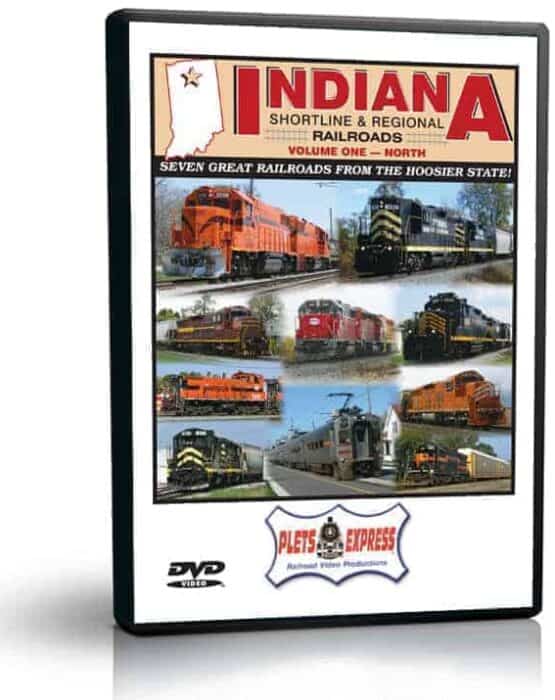 Indiana Shortline & Regional Railroads - Vol. 1 North
