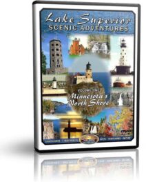 Lake Superior Scenic Adventures Volume 1 Minnesota's North Shore