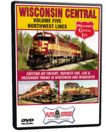 Wisconsin Central, Volume 5, Northwest Lines - DVD
