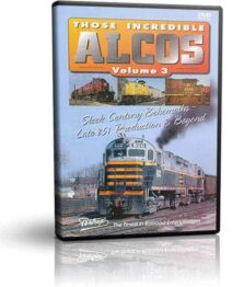 Those Incredible ALCOs Volume 3