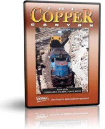 The Copper Canyon, Chihuahua Pacifico Railroad