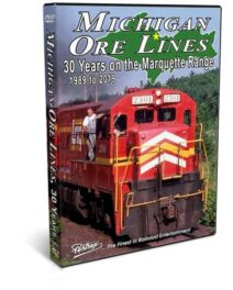 Michigan Ore Lines, 30 Years on the Marquette Range
