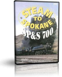 Steam to Spokane SP&S 700