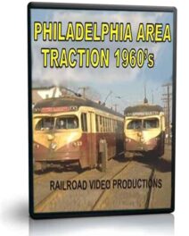 Philadelphia Area Traction 1960's