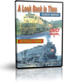 Pennsylvania Railroad & Reading Company Steam, "A Look Back in Time"