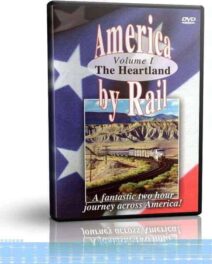 America by Rail The Heartland