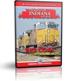 Indiana Rail Road Cab Ride, Big Coal Part 2